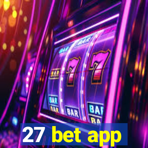 27 bet app